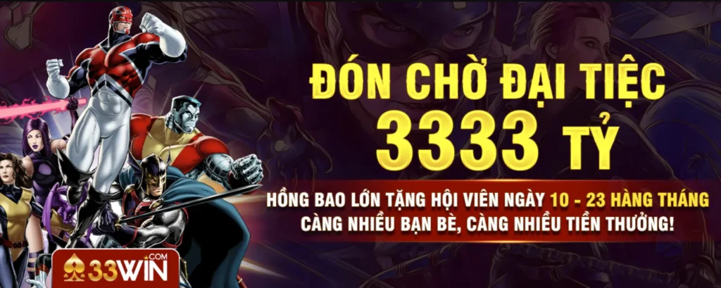 33win77 đại tiệc 333 tỷ